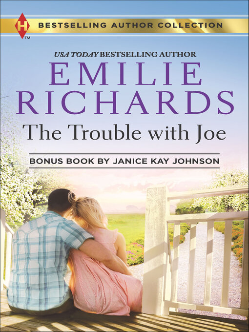 Title details for The Trouble with Joe by Emilie Richards - Available